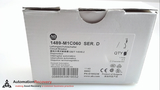 ALLEN BRADLEY 1489-M1C060 SERIES D, MINIATURE CIRCUIT BREAKER