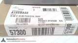 HOFFMAN A18SBASE, PEDESTAL BASE, LENGTH: 18