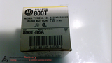 ALLEN BRADLEY 800T-B6A-- SERIES T; CONTACT BLOCK, PUSH BUTTON