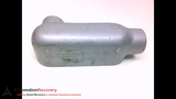 OZ GEDNEY LR-125 MALEABLE IRON CONDUIT BODY, DIAMETER: 1-1/4