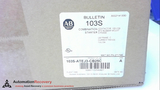 ALLEN BRADLEY SER A 103S-ATEJ3-CB25C